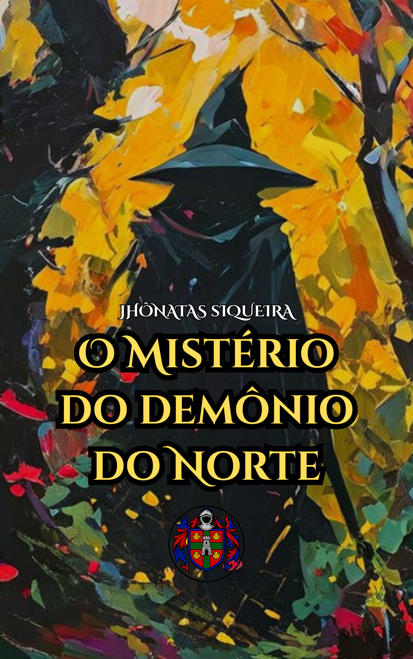 O mistério do demônio do norte